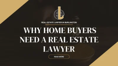 Why Home Buyers Need a Real Estate Lawyer