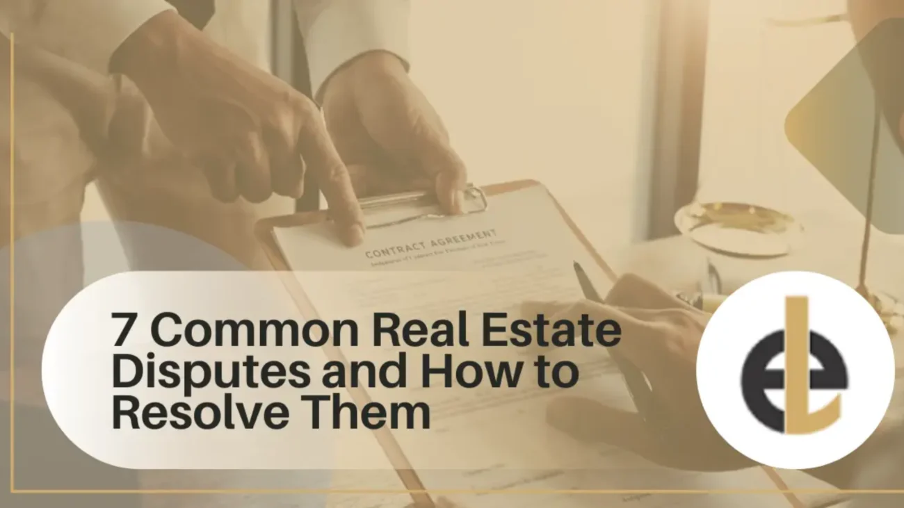 Common Real Estate Disputes