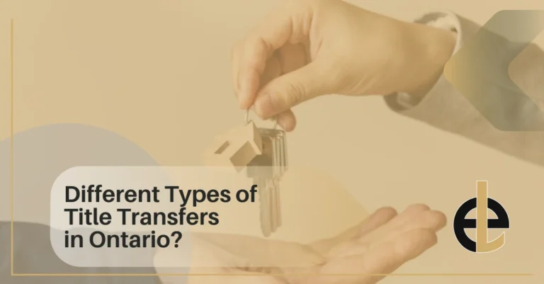 Guide to Different Types of Title Transfers in Ontario?