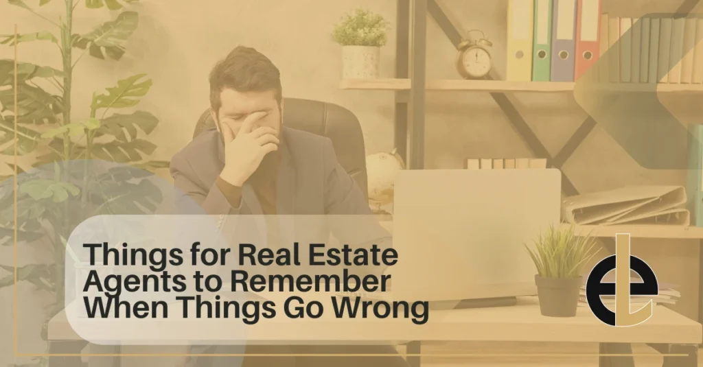 Things for real estate agents to remember