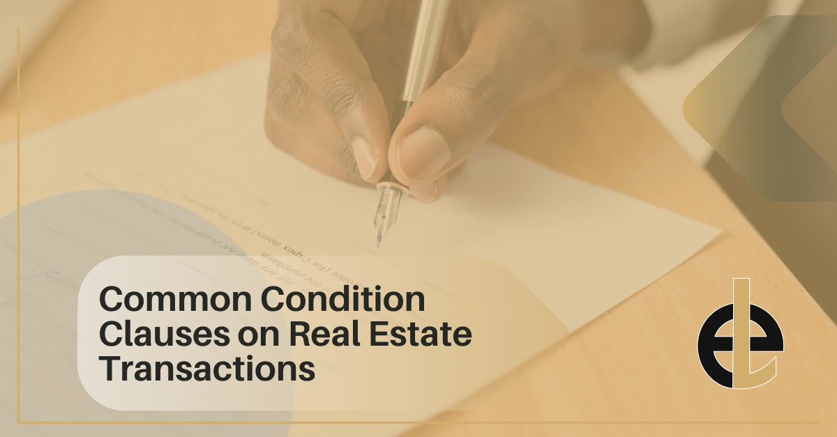 Common Condition Clauses on Real Estate Transactions