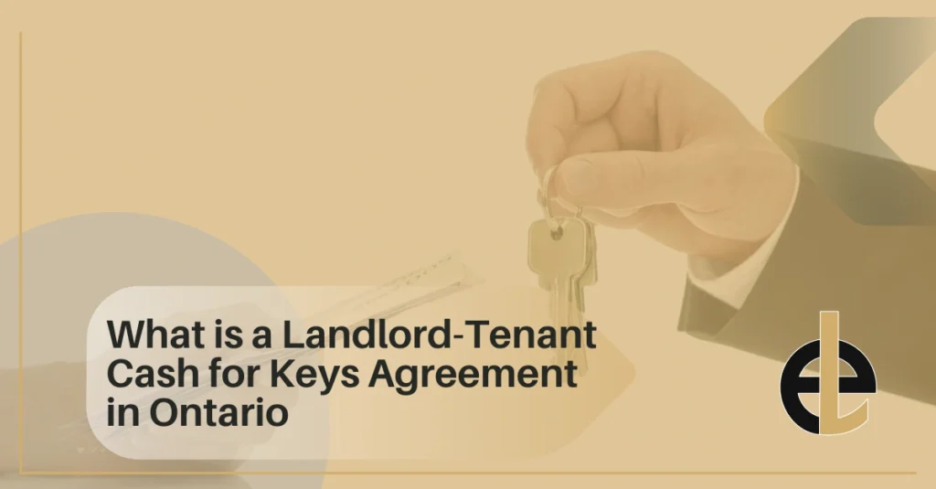What is a Landlord-Tenant Cash for Keys Agreement in Ontario