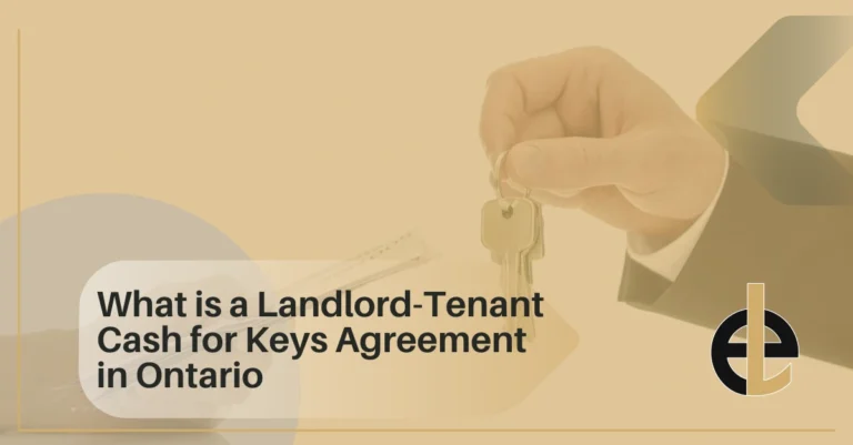 What is a Landlord-Tenant Cash for Keys Agreement in Ontario