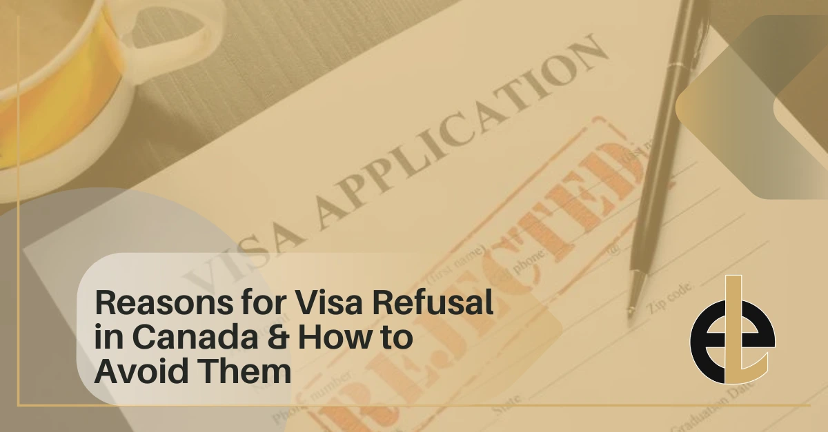 Reasons for Visa Refusal in Canada