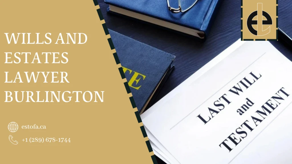 Wills and Estates lawyer Burlington