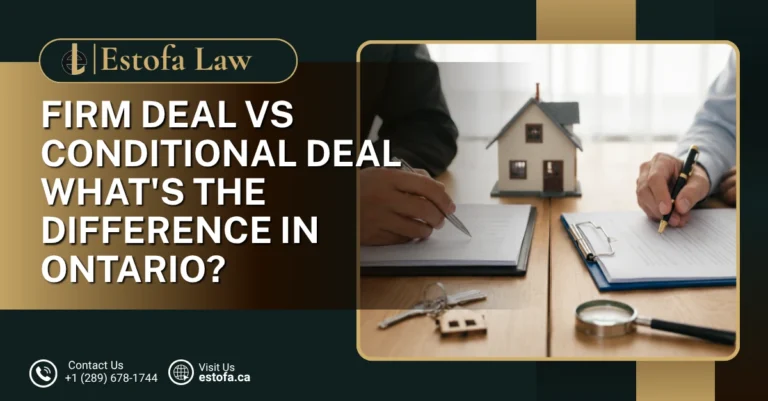 Firm Deal vs Conditional Deal: What's the Difference in Ontario?